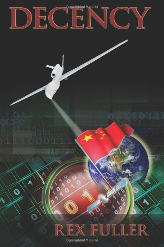 Decency - Rex Fuller - 图书 - CreateSpace Independent Publishing Platf - 9781475123708 - 2012年8月6日