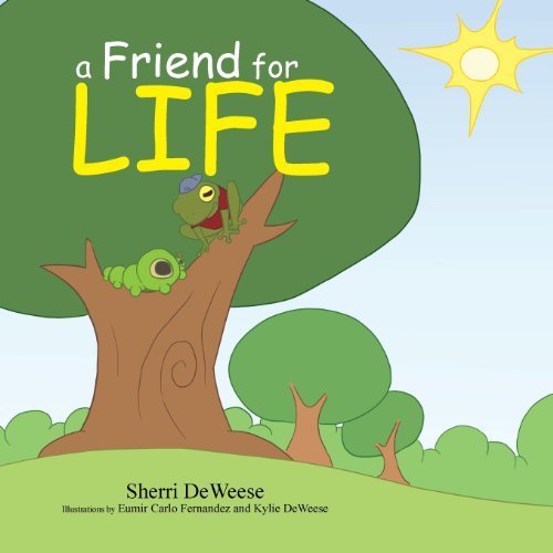 Cover for Sherri Deweese · A Friend for Life (Paperback Book) (2013)