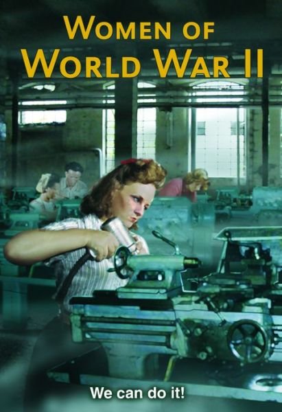 Cover for Andrew Langley · Stories of Women in World War Ii: We Can Do It! (Paperback Book) (2015)