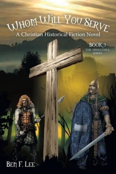 Cover for Ben F Lee · Whom Will You Serve (Paperback Book) (2020)