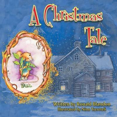 Cover for Ronald Blandon · A Christmas Tale (Paperback Book) (2013)