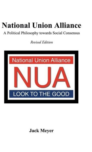 Cover for Jack Meyer · National Union Alliance (Hardcover Book) (2018)