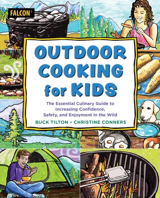 Cover for Buck Tilton · Outdoor Cooking for Kids - For Kids (Paperback Book) (2025)