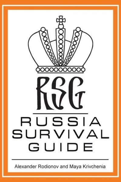 Cover for Alexander Rodionov · Russia Survival Guide (Paperback Book) (2013)