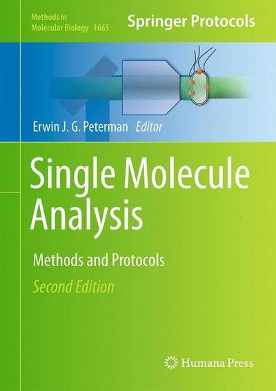Single Molecule Analysis -  - 图书 - Humana Press Inc. - 9781493972708 - 2017年9月23日