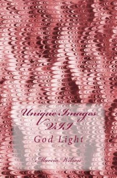 Cover for Marcia Wilson · Unique Images VII (Paperback Book) (2014)