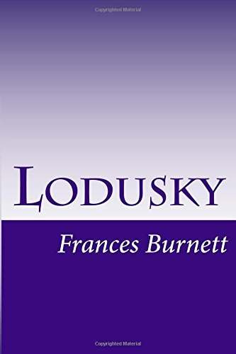 Cover for Frances Hodgson Burnett · Lodusky (Paperback Book) (2014)