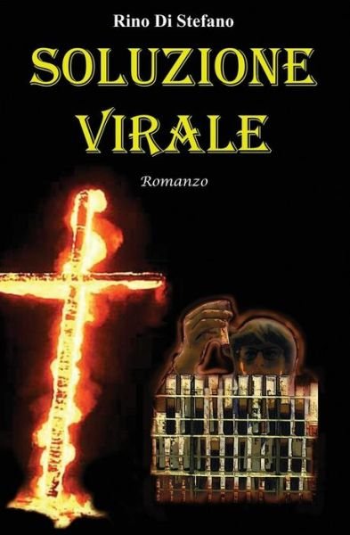 Cover for Rino Di Stefano · Soluzione Virale (Paperback Book) (2014)
