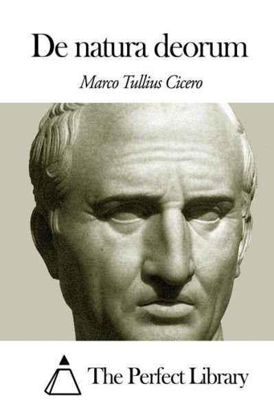Cover for Marco Tullius Cicero · De Natura Deorum (Paperback Book) (2014)