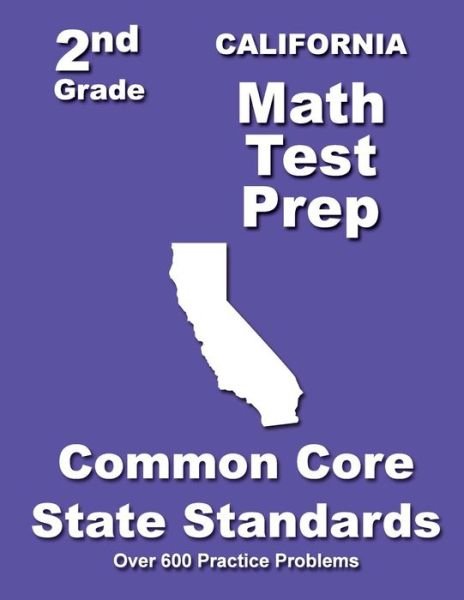Cover for Teachers\' Treasures · California 2nd Grade Math Test Prep: Common Core State Standards (Paperback Book) (2014)