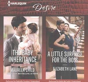 Cover for Maureen Child · The Baby Inheritance &amp; a Little Surprise for the Boss Lib/E (CD) (2016)