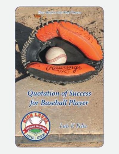Cover for Luis F Feliz · Quotation of Success for Baseball Players (Paperback Book) (2016)