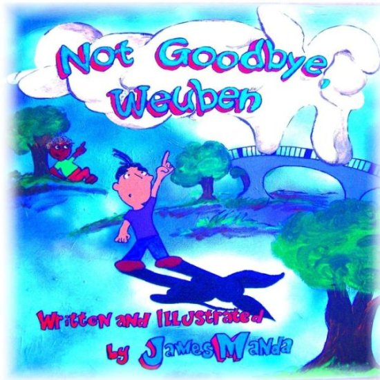 Cover for James Manda · Not Goodbye, Weuben (Paperback Book) (2015)