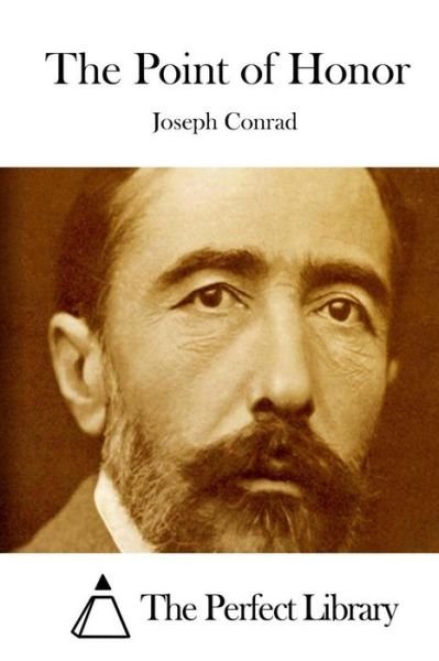 Cover for Joseph Conrad · The Point of Honor (Paperback Book) (2015)