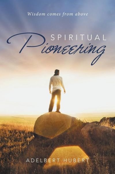 Cover for Adelbert Hubert · Spiritual Pioneering (Paperback Book) (2016)