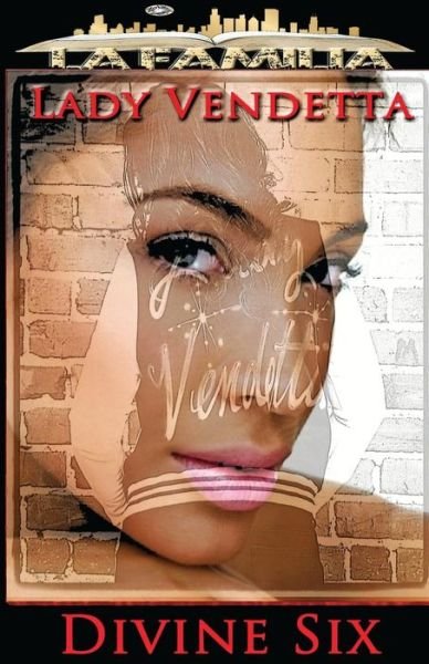 Cover for Divine Six · Lady Vendetta (Paperback Book) (2014)