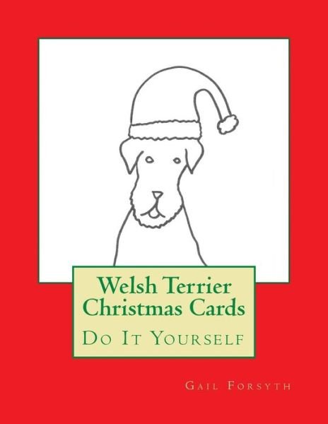 Cover for Gail Forsyth · Welsh Terrier Christmas Cards (Paperback Book) (2015)