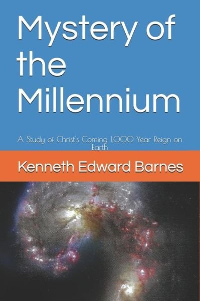 Cover for Kenneth Edward Barnes · Mystery of the Millennium (Paperback Book) (2017)