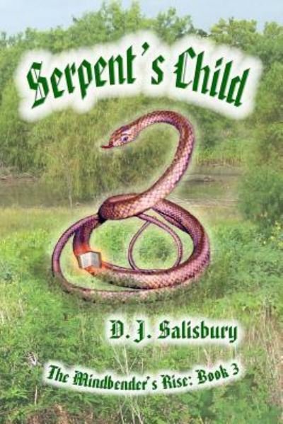 Cover for D J Salisbury · Serpent's Child (Paperback Book) (2016)