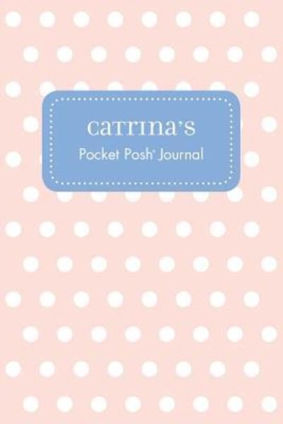 Cover for Andrews McMeel Publishing · Catrina's Pocket Posh Journal, Polka Dot (Paperback Book) (2016)