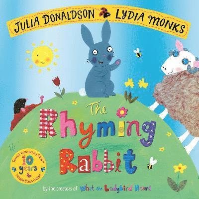 Cover for Donaldson Julia · Rhyming Rabbit 10Th Anniversary Edition (Book) (2021)