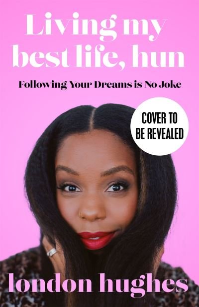 Cover for London Hughes · Living My Best Life, Hun (Paperback Book) (2023)