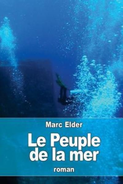Cover for Marc Elder · Le Peuple de la mer (Paperback Book) (2016)