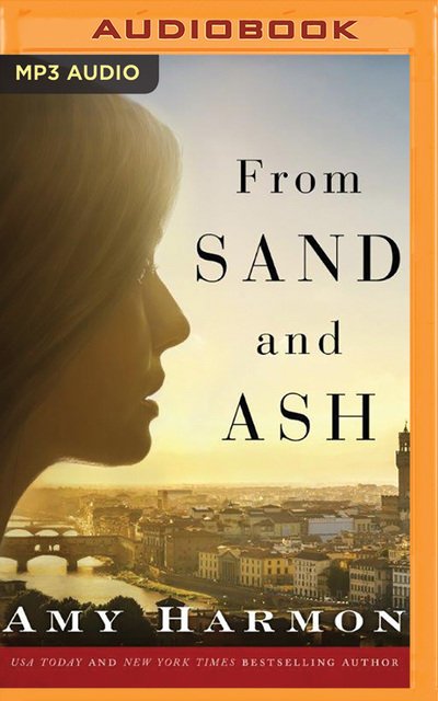 Cover for Amy Harmon · From Sand and Ash (MP3-CD) (2016)