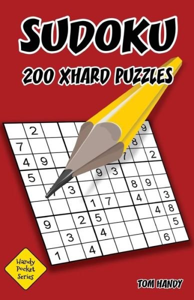 Cover for Tom Handy · Sudoku 200 XHard Puzzles (Paperback Book) (2016)