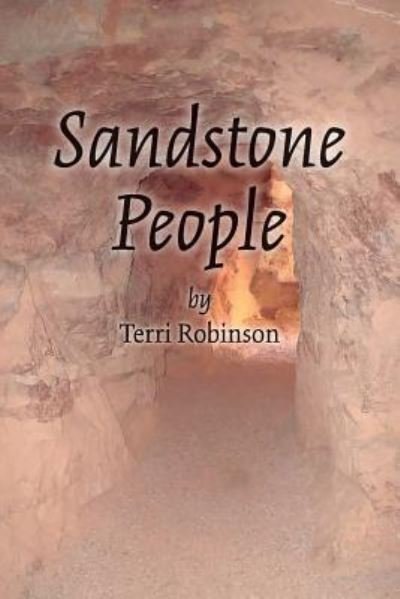 Cover for Terri Robinson · Sandstone People (Paperback Book) (2016)