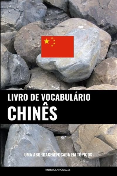Cover for Pinhok Languages · Livro de Vocabulário Chinês (Paperback Book) (2016)