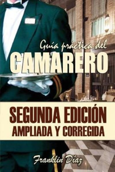 Cover for Franklin Diaz · Gu a Pr ctica del Camarero (Paperback Book) (2016)