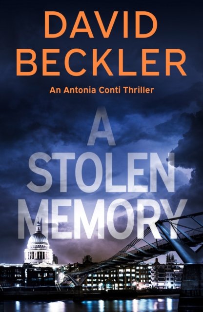 Cover for David Beckler · A Stolen Memory - An Antonia Conti Thriller (Paperback Book) (2023)