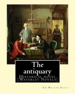 Cover for Cavenagh F a · The antiquary. By (Paperback Book) (2017)