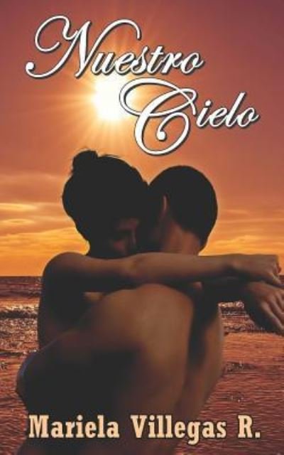 Cover for Mariela Villegas R · Nuestro Cielo (Paperback Book) (2017)