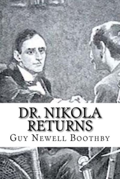 Cover for Guy Newell Boothby · Dr. Nikola returns (Doctor Nikola #2) (Paperback Book) (2017)