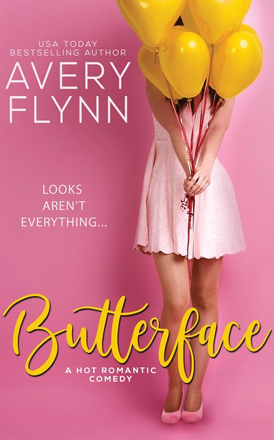 Butterface - Avery Flynn - 音乐 - Brilliance Audio - 9781543686708 - 2018年10月2日