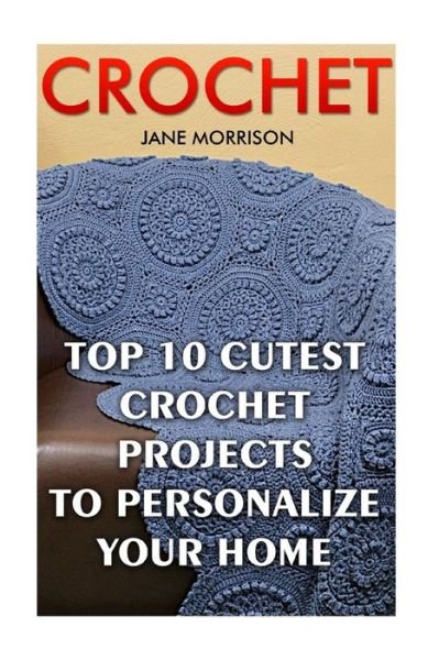 Cover for Jane Morrison · Crochet (Paperback Book) (2017)
