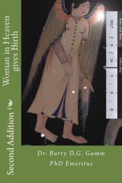 Cover for Barry D G Gumm Phd · Woman in Heaven gives Birth - Second Addition (Paperback Book) (2017)