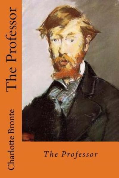 Cover for Charlotte Bronte · The Professor (Paperback Book) (2017)