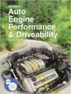 Auto Engine Performance & Driveability - Chris Johanson - 图书 - Goodheart-Wilcox Publisher - 9781566373708 - 1997年6月1日