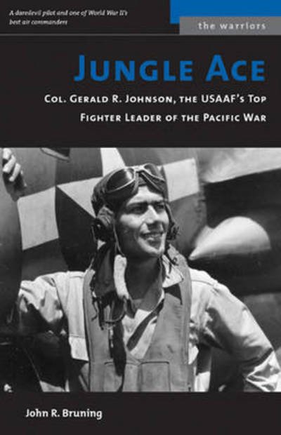 Jungle Ace - John R. Bruning - 图书 - Potomac Books Inc. - 9781574884708 - 2002年5月1日