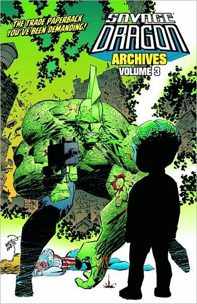 Cover for Erik Larsen · Savage Dragon Archives Volume 3 (Paperback Book) (2014)