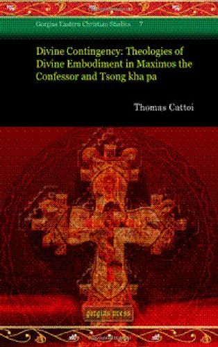 Cover for Thomas Cattoi · Divine Contingency: Theologies of Divine Embodiment in Maximos the Confessor and Tsong kha pa - Gorgias Eastern Christian Studies (Hardcover Book) (2008)