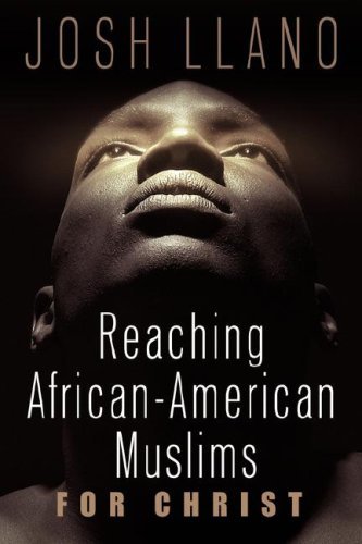 Cover for Josh Llano · Reaching African-american Muslims for Christ (Paperback Book) (2005)