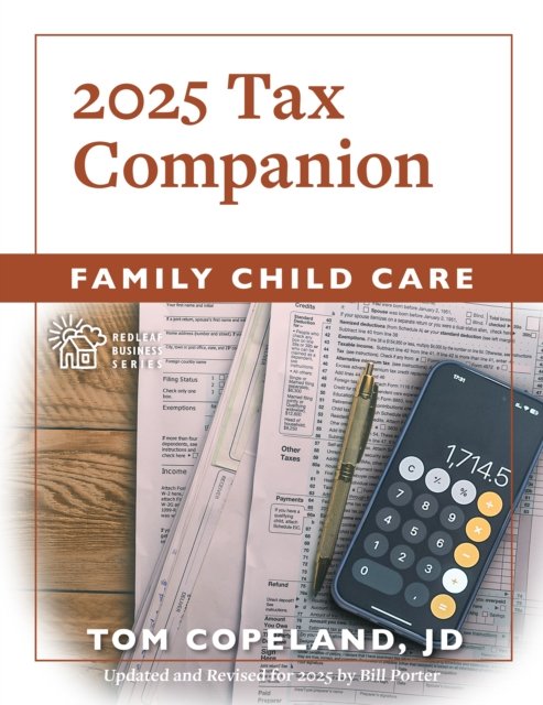 Cover for Tom Copeland · Family Child Care 2025 Tax Companion (Paperback Book) (2026)