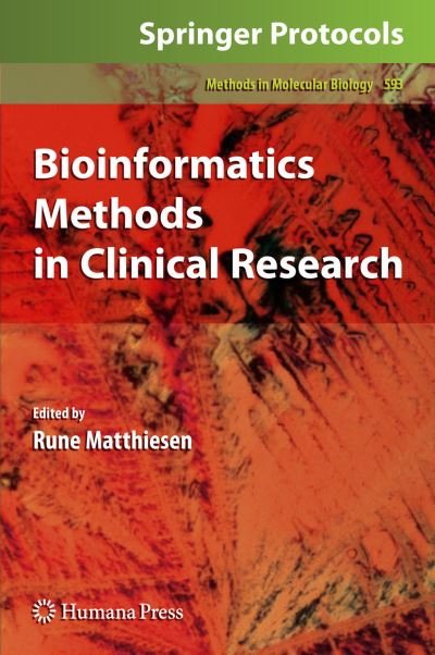Cover for Rune Matthiesen · Bioinformatics Methods in Clinical Research - Methods in Molecular Biology (Paperback Book) [2010 edition] (2012)