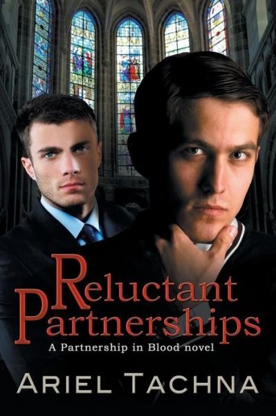 Cover for Ariel Tachna · Reluctant Partnerships Volume 7 - Partnership in Blood (Paperback Book) [2 Revised edition] (2014)