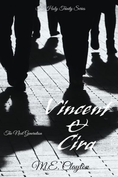 Cover for M E Clayton · Vincent &amp; Cira (Paperback Book) (2021)