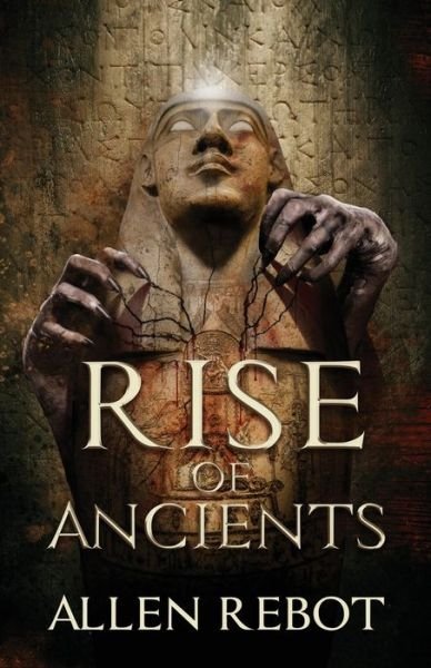 Cover for Allen Rebot · Rise of Ancients (Book) (2022)
